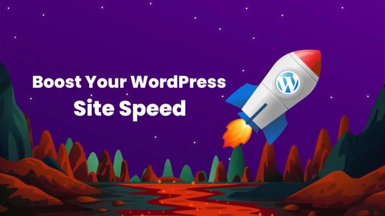 7 Powerful Ways to Instantly Boost Your WordPress Site Speed